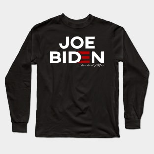 Joe Biden Touched me Long Sleeve T-Shirt